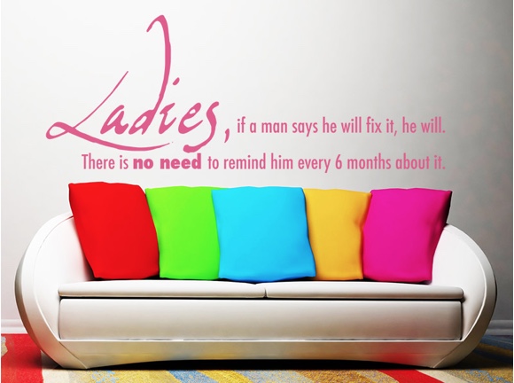 Ladies, if a man says ...
