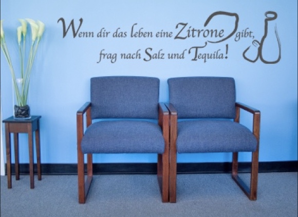 Wenn dir das Leben eine Zitrone gibt, frag nach Salz und Tequila